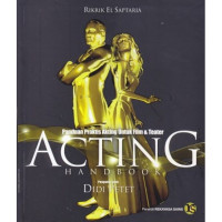 Image of Panduan Praktis Akting Untuk Film dan Teater