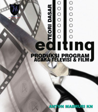 Image of Teori Dasar editing Produksi Program Acara Televisi & Film