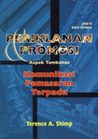 Image of Periklanan Promosi Aspek Tambahan Komunikasi Pemasaran Terpadu Jilid II